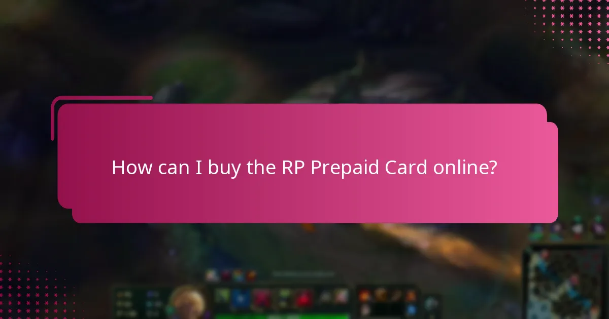 How can I purchase the RP Prepaid Card?