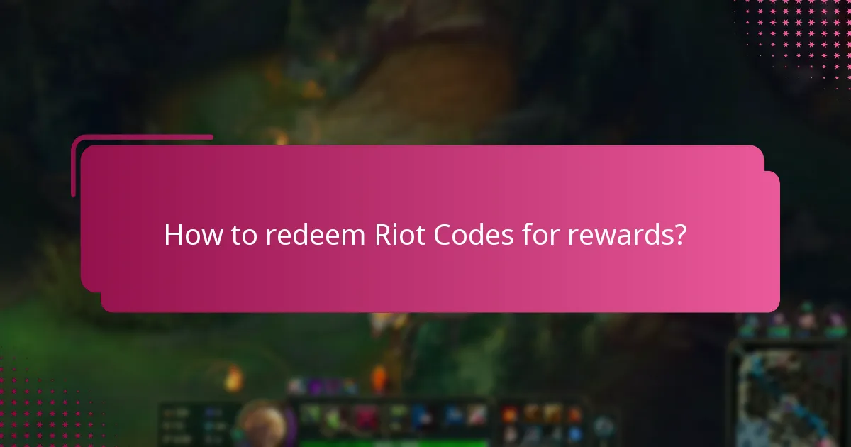 Which exclusive items can be obtained through Riot Codes?