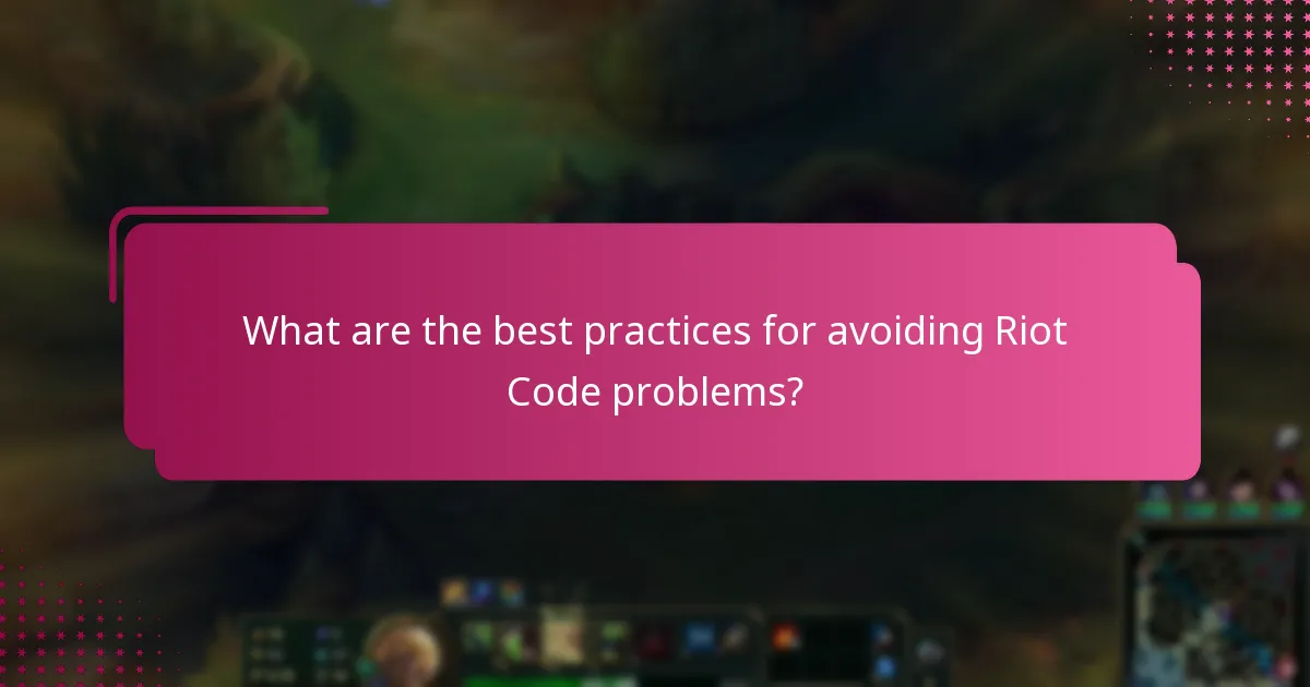 Where can I find support for Riot Code troubleshooting?