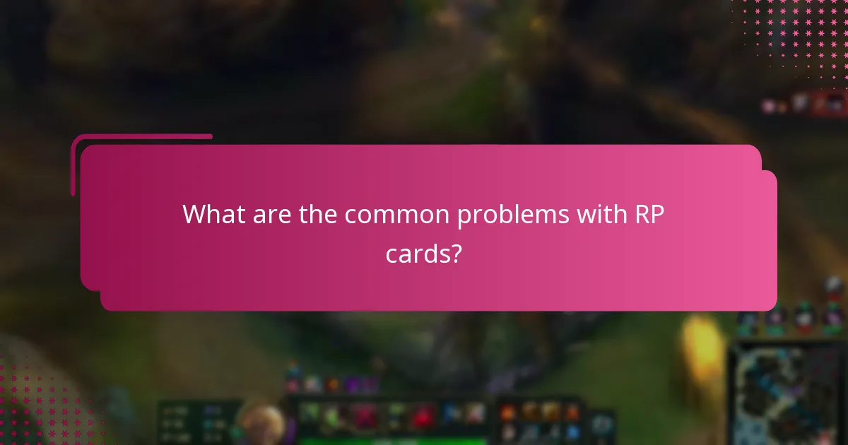 Where can I find support contacts for RP card issues?