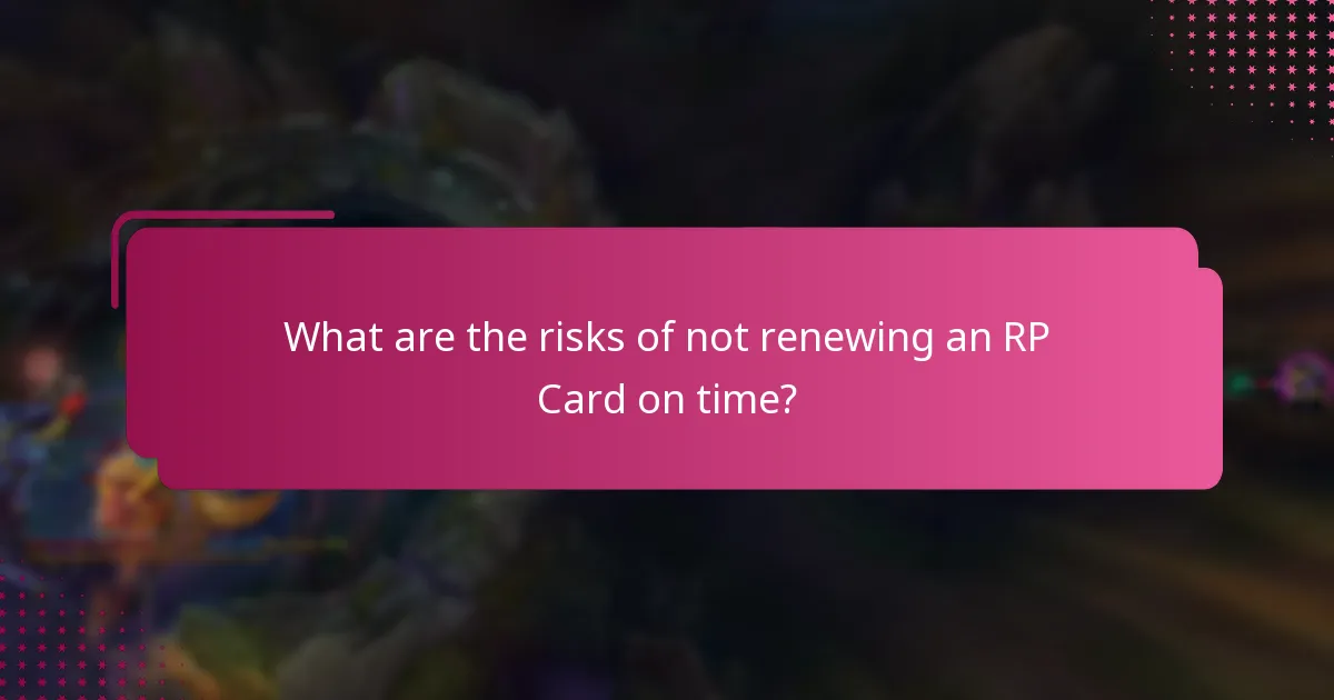 Which types of RP Cards have different renewal processes?
